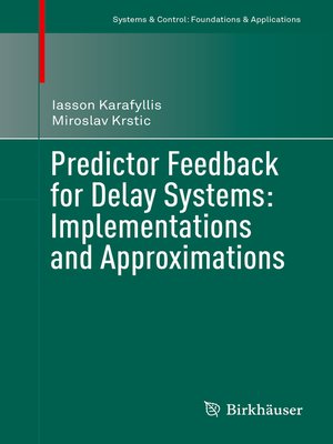 cover image of Predictor Feedback for Delay Systems